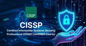 Certified Information Systems Security Professional (CISSP) CertPREP Course Certified Information Systems Security Professional (CISSP) CertPREP Course