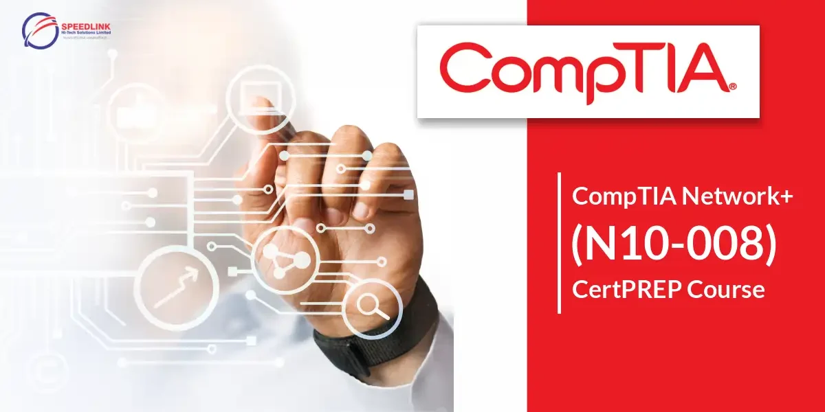 CompTIA Network+ (N10-008) CertPREP Course Speedlink